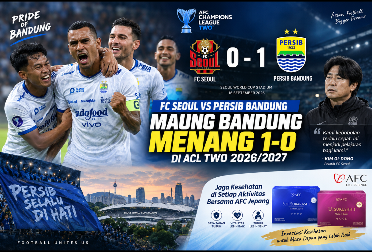 FC Seoul vs Persib Bandung: Persib Menang 1-0 di ACL Two